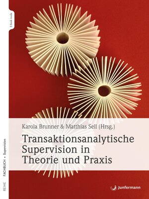 cover image of Transaktionsanalytische Supervision in Theorie und Praxis